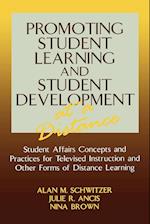 Promoting Student Learning and Student Development at a Distance