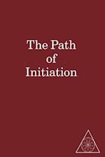The Path of Initiation I and II