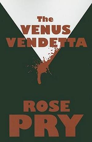 The Venus Vendetta