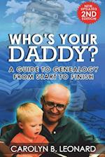 Who's Your Daddy? Second Edition