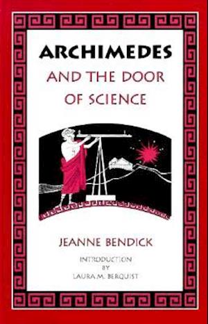 Archimedes & the Door of Science