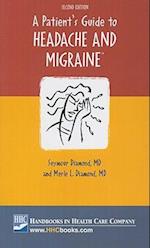 A Patient's Guide to Headache and Migraine
