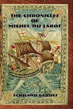 The Chronicles of Michel Du Jabot