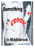 Something Is Crook in Middlebrook