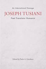 Joseph Tusiani -- Poet Translator Humanist