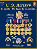 United States Army Medal, Badges and Insignia