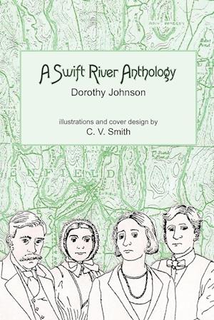 A Swift River Anthology