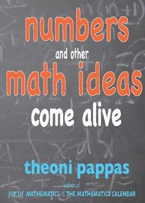 Numbers and Other Math Ideas Come Alive