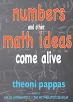 Numbers and Other Math Ideas Come Alive
