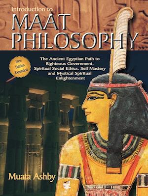 Introduction to Maat Philosophy
