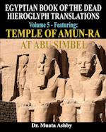 EGYPTIAN BOOK OF THE DEAD HIEROGLYPH TRANSLATIONS USING THE TRILINEAR METHOD Volume 5