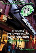 Business Structures and Incorporation 