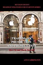 Trademark Protection and Prosecution 