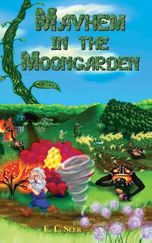 Mayhem in the Moongarden