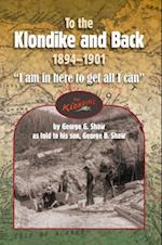 To the Klondike and Back (1894-1901)