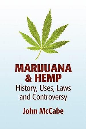 Marijuana & Hemp