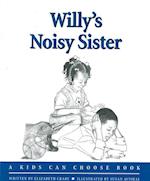 Crary, E: Willy's Noisy Sister