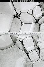 The Nervous Filaments