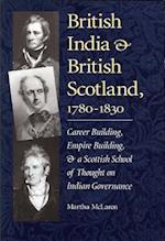 British India and British Scotland, 1780-1830