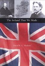 The Ireland That We Made