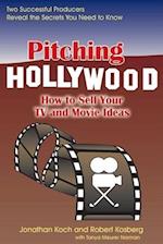 Pitching Hollywood