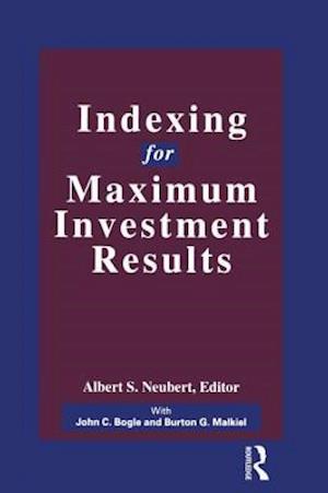 Indexing for Maximum Investment Results