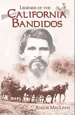 Legends of the California Bandidos