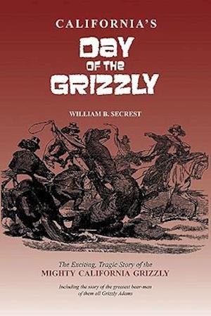 California's Day of the Grizzly