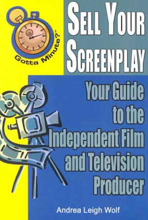 Gotta Minute? Sell Your Screenplay