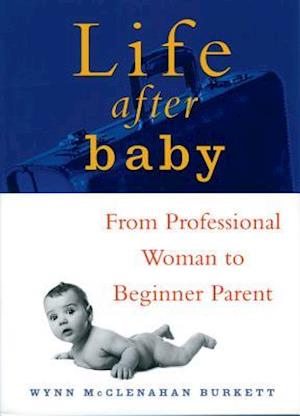 Life After Baby