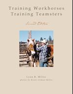 Training Workhorses / Training Teamsters