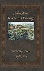 Ten Acres Enough: A Farm for Free 
