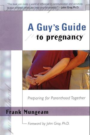 A Guy's Guide to Pregnancy