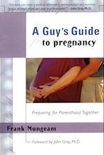 A Guy's Guide to Pregnancy