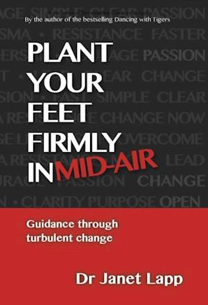 Plant your Feet Firmly in Mid-Air