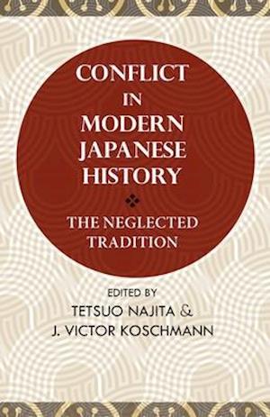 Najita:  Conflict in Modern Japanese History
