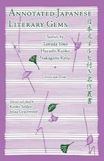 Selden:  Annotated Japanese Literary Gems. Volume 1