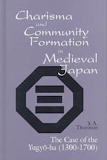 Thornton:  Charisma and Community Formation in Medieval Japa