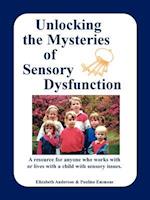 Unlocking the Mysteries of Sensory Dysfunction