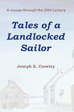 Tales of a Landlocked Sailor