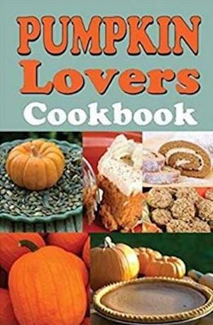 Pumpkin Lovers Cook Bk 3/E