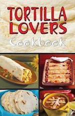 Tortilla Lovers Ckbk