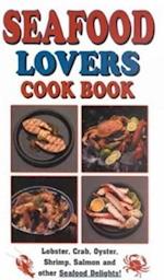 Seafood Lovers Cook Book