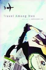 Travel Among Men