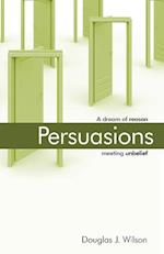 Persuasions: A Dream of Reason Meeting Unbelief. 