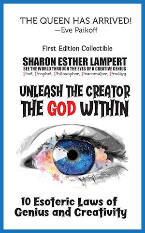 Unleash the Creator The God Within - 5 Star Reviews