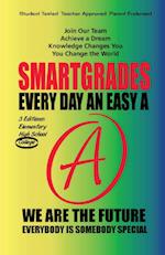 EVERY DAY AN EASY A Study Skills College Edition SMARTGRADES BRAIN POWER REVOLUTION