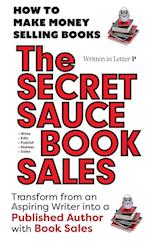 THE SECRET SAUCE of BOOK SALES  5 Star Reviews!