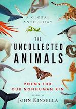 The Uncollected Animals