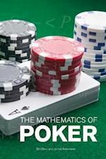The Mathematics of Poker 